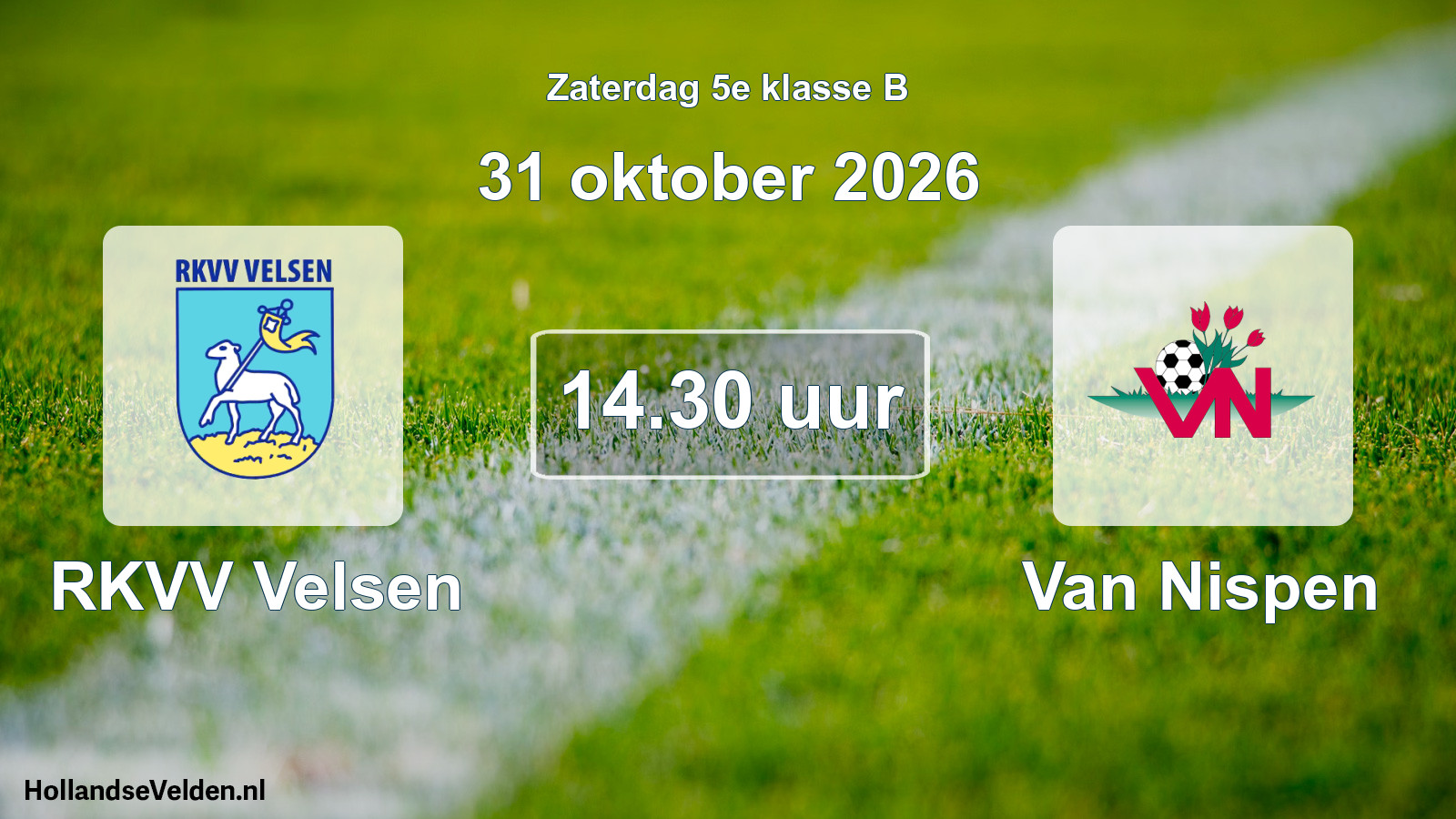 Scheduled Match: RKVV Velsen - Van Nispen (31 October 2026)