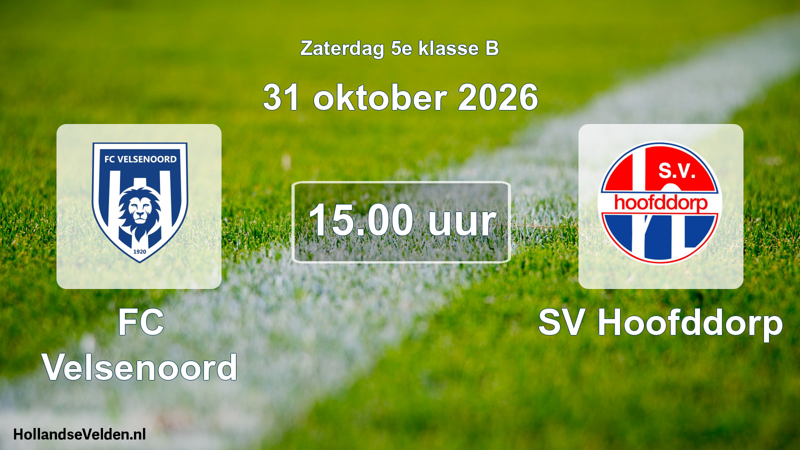 Geplande wedstrijd: FC Velsenoord - SV Hoofddorp (31 oktober 2026)