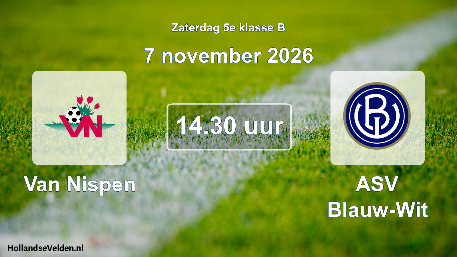 Geplande wedstrijd: Van Nispen - ASV Blauw-Wit (7 november 2026)