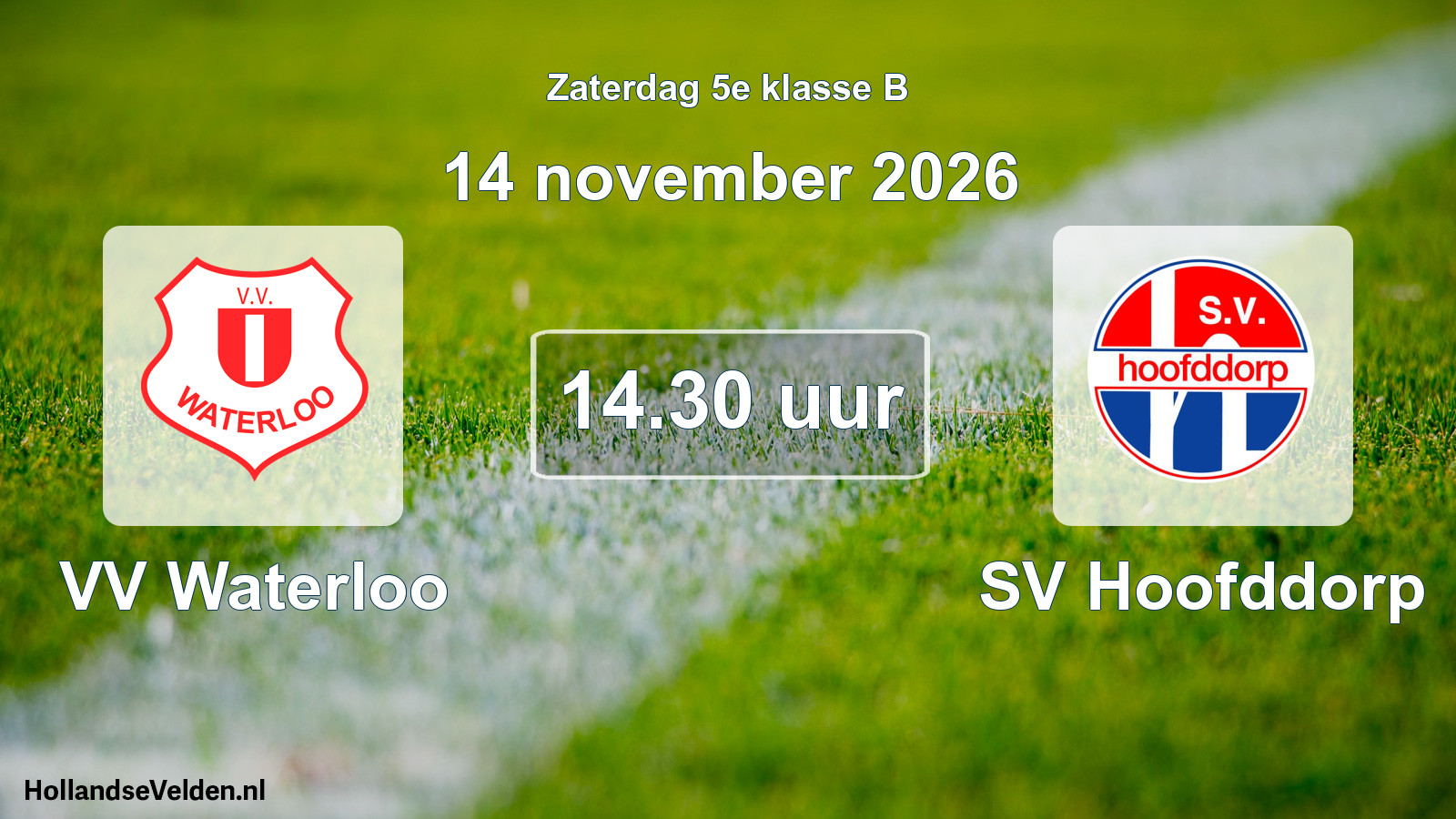 Geplande wedstrijd: VV Waterloo - SV Hoofddorp (14 november 2026)