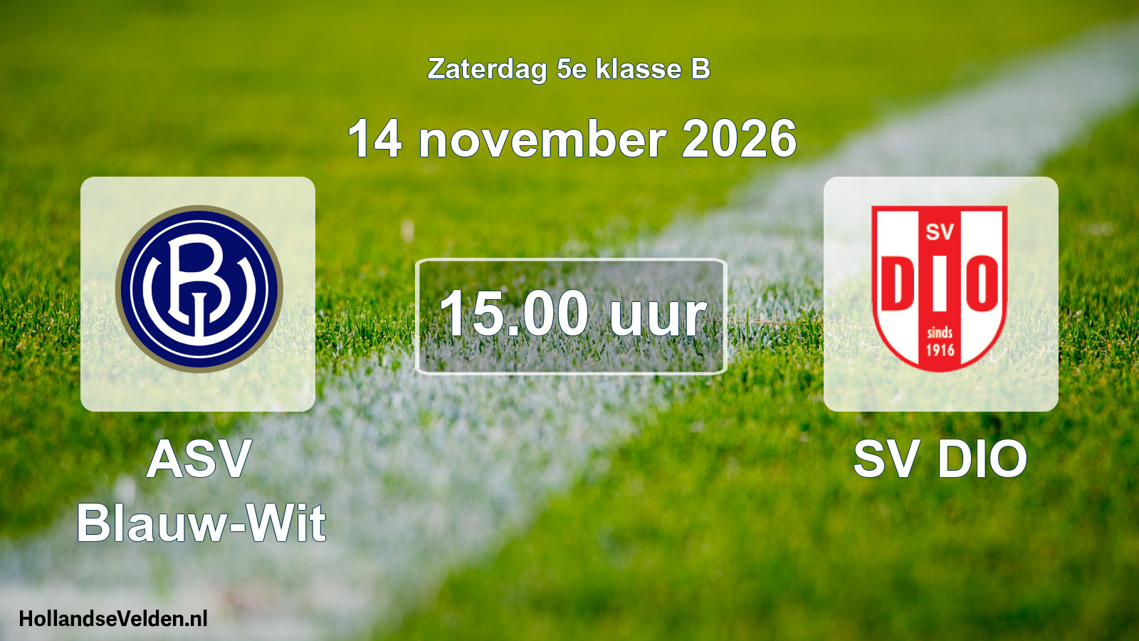 Geplande wedstrijd: ASV Blauw-Wit - SV DIO (14 november 2026)