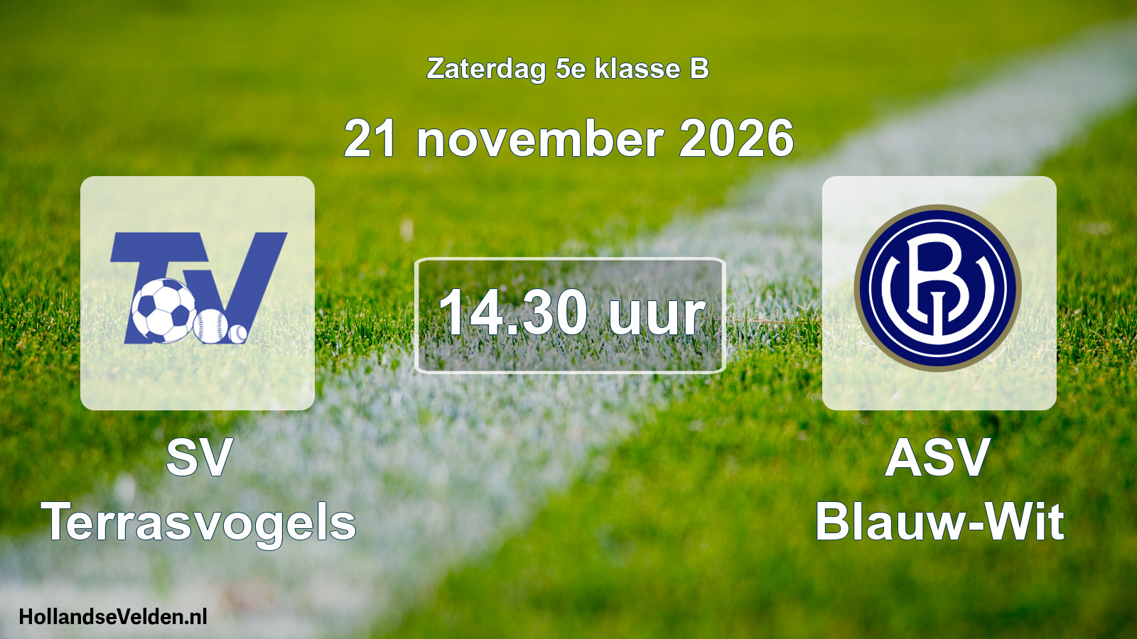 Geplande wedstrijd: SV Terrasvogels - ASV Blauw-Wit (21 november 2026)