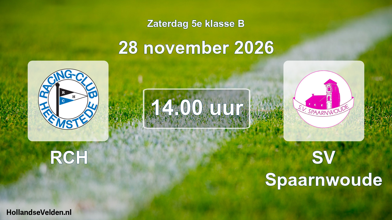 Geplande wedstrijd: RCH - SV Spaarnwoude (28 november 2026)