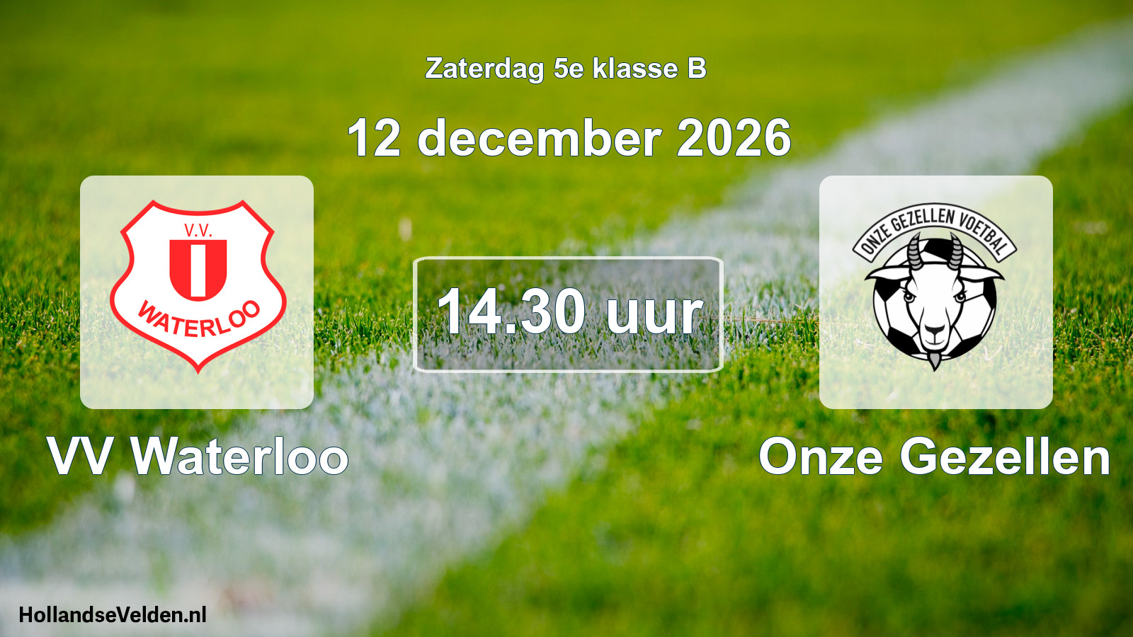 Geplande wedstrijd: VV Waterloo - Onze Gezellen (12 december 2026)