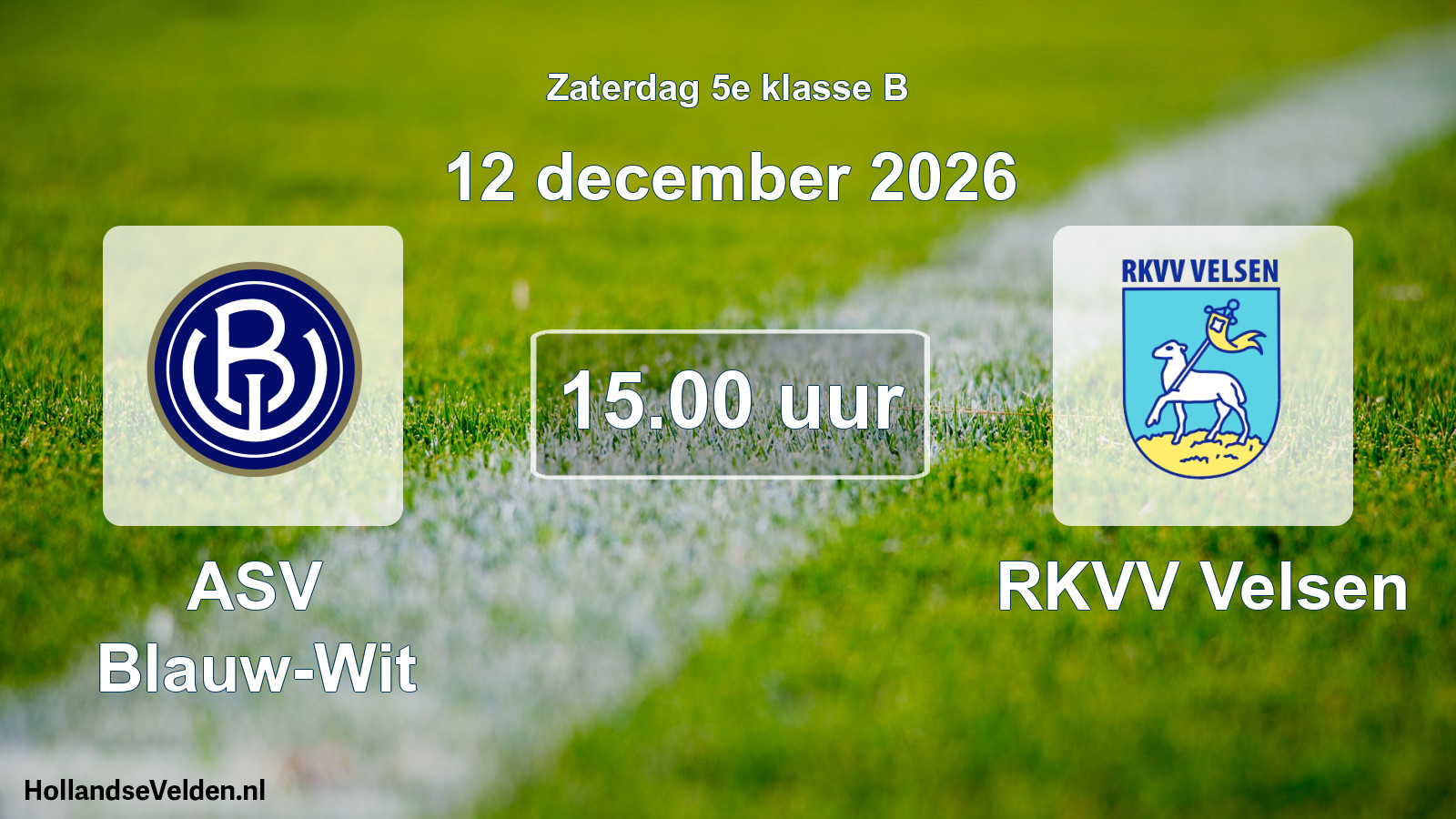 Geplande wedstrijd: ASV Blauw-Wit - RKVV Velsen (12 december 2026)