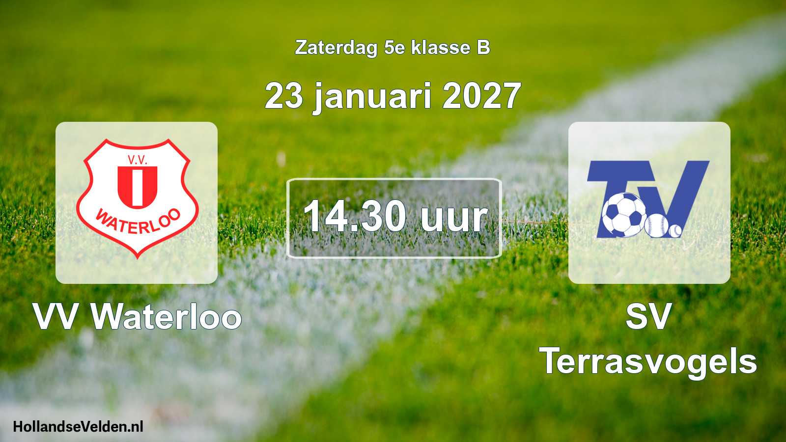 Geplande wedstrijd: VV Waterloo - SV Terrasvogels (23 januari 2027)