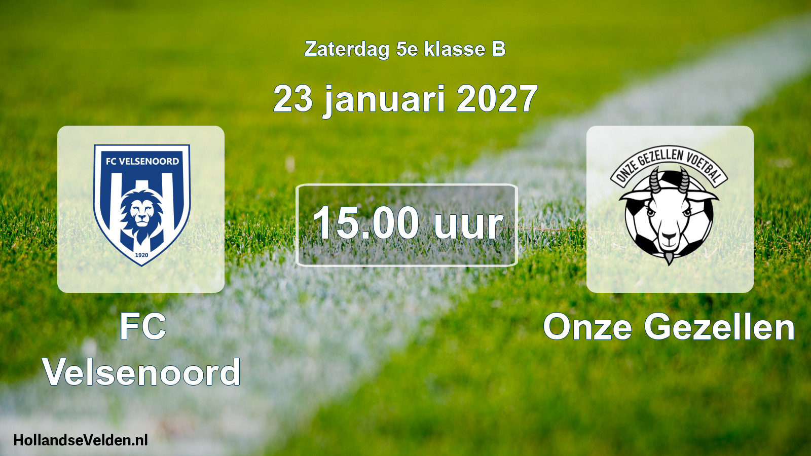 Scheduled Match: FC Velsenoord - Onze Gezellen (23 January 2027)