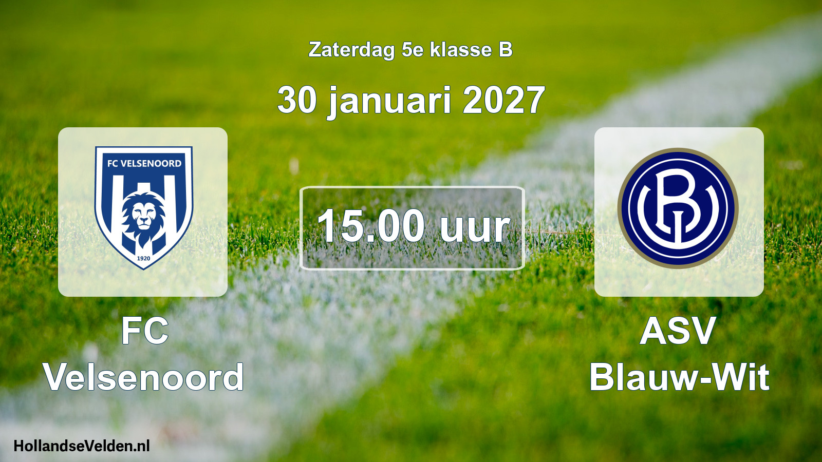 Geplande wedstrijd: FC Velsenoord - ASV Blauw-Wit (30 januari 2027)