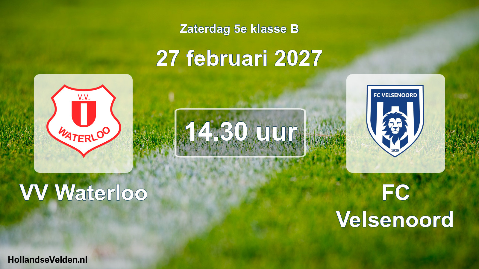 Scheduled Match: VV Waterloo - FC Velsenoord (27 February 2027)