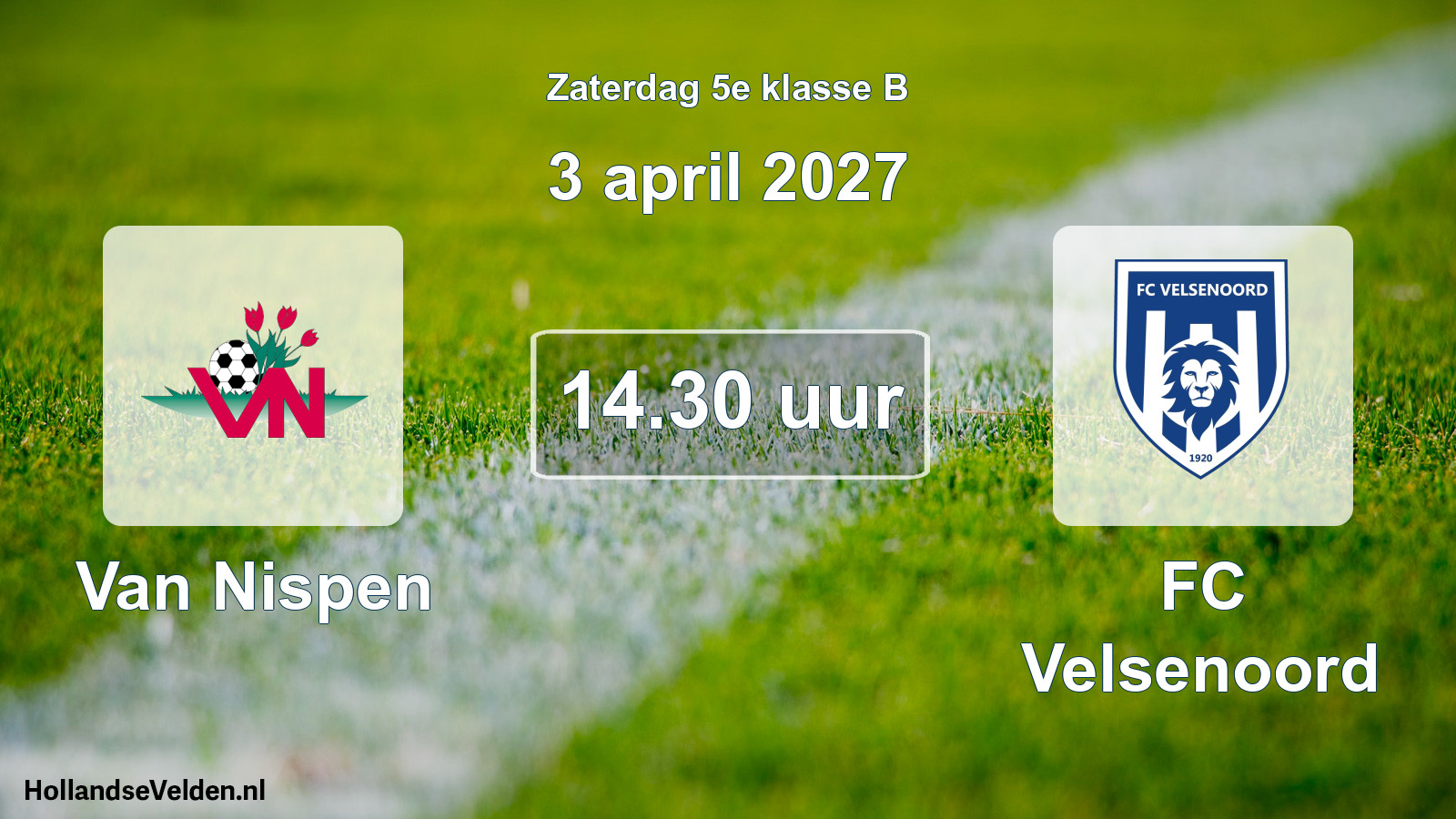 Geplande wedstrijd: Van Nispen - FC Velsenoord (3 april 2027)