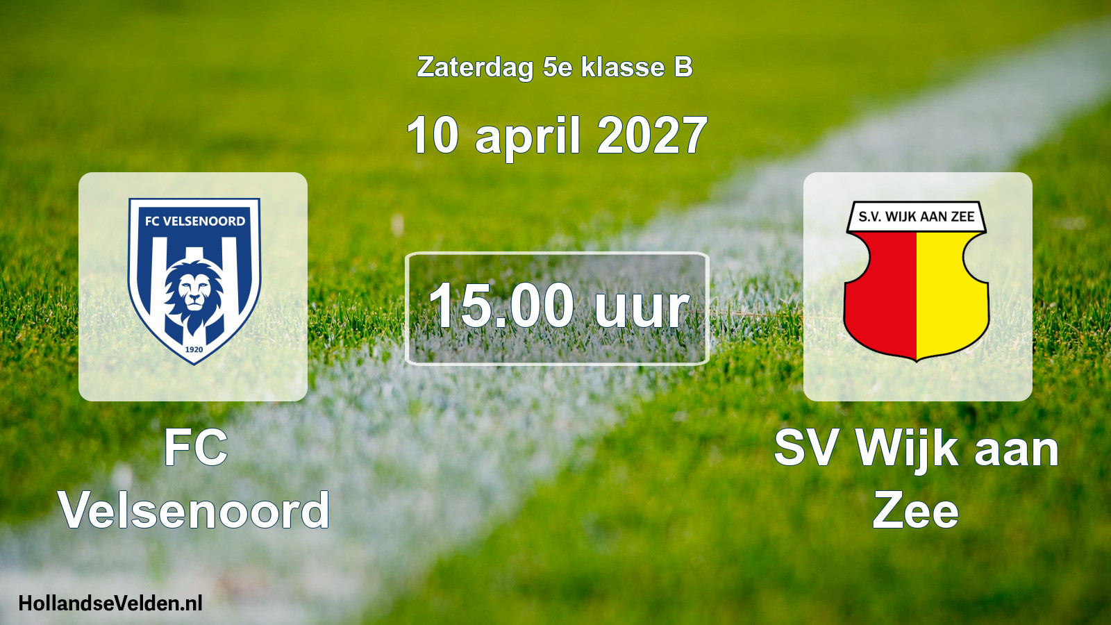 Geplande wedstrijd: FC Velsenoord - SV Wijk aan Zee (10 april 2027)