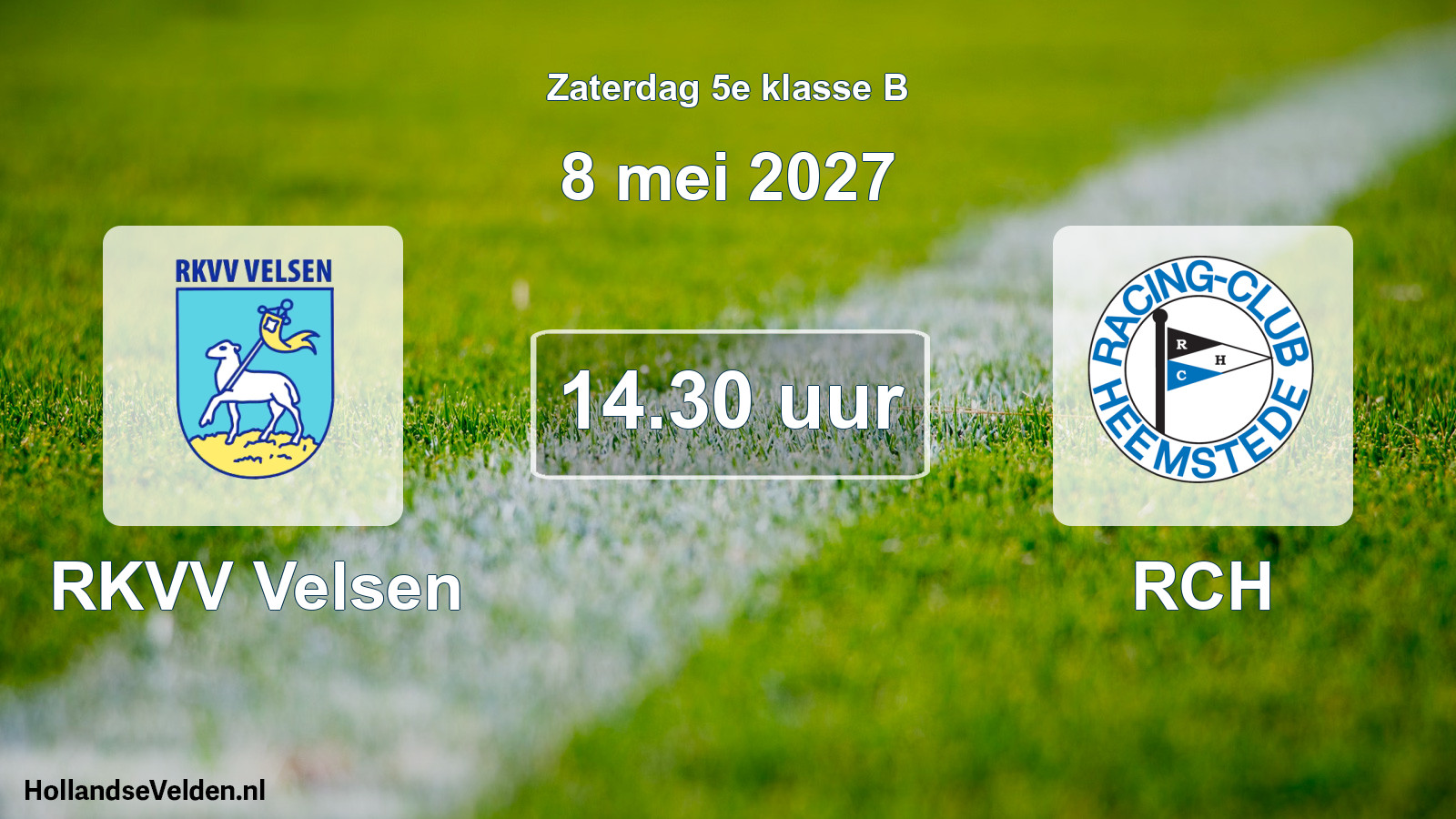 Geplande wedstrijd: RKVV Velsen - RCH (8 mei 2027)