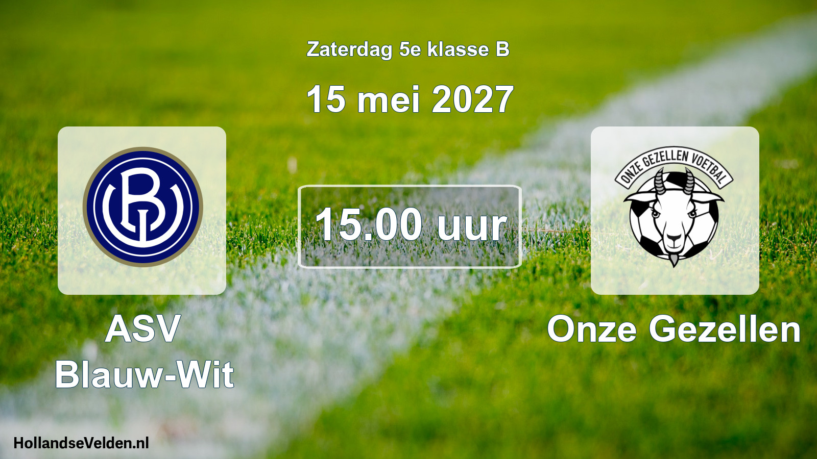 Scheduled Match: ASV Blauw-Wit - Onze Gezellen (15 May 2027)