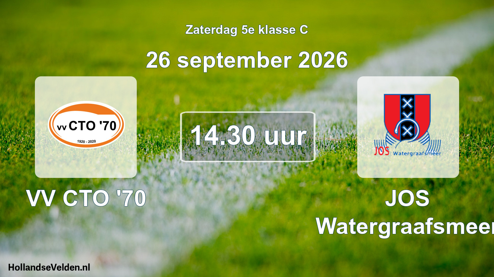 Geplande wedstrijd: VV CTO '70 - JOS Watergraafsmeer (26 september 2026)