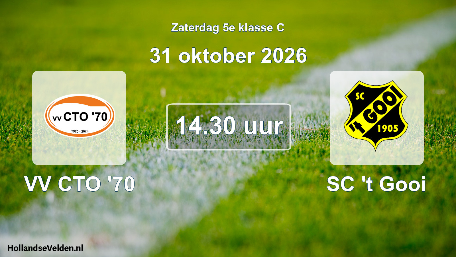 Scheduled Match: VV CTO '70 - SC 't Gooi (31 October 2026)