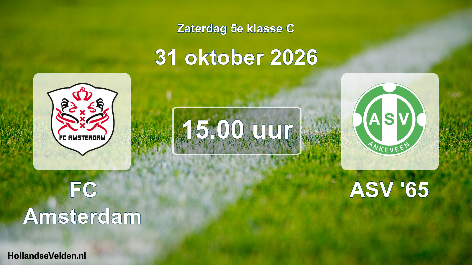 Geplande wedstrijd: FC Amsterdam - ASV '65 (31 oktober 2026)