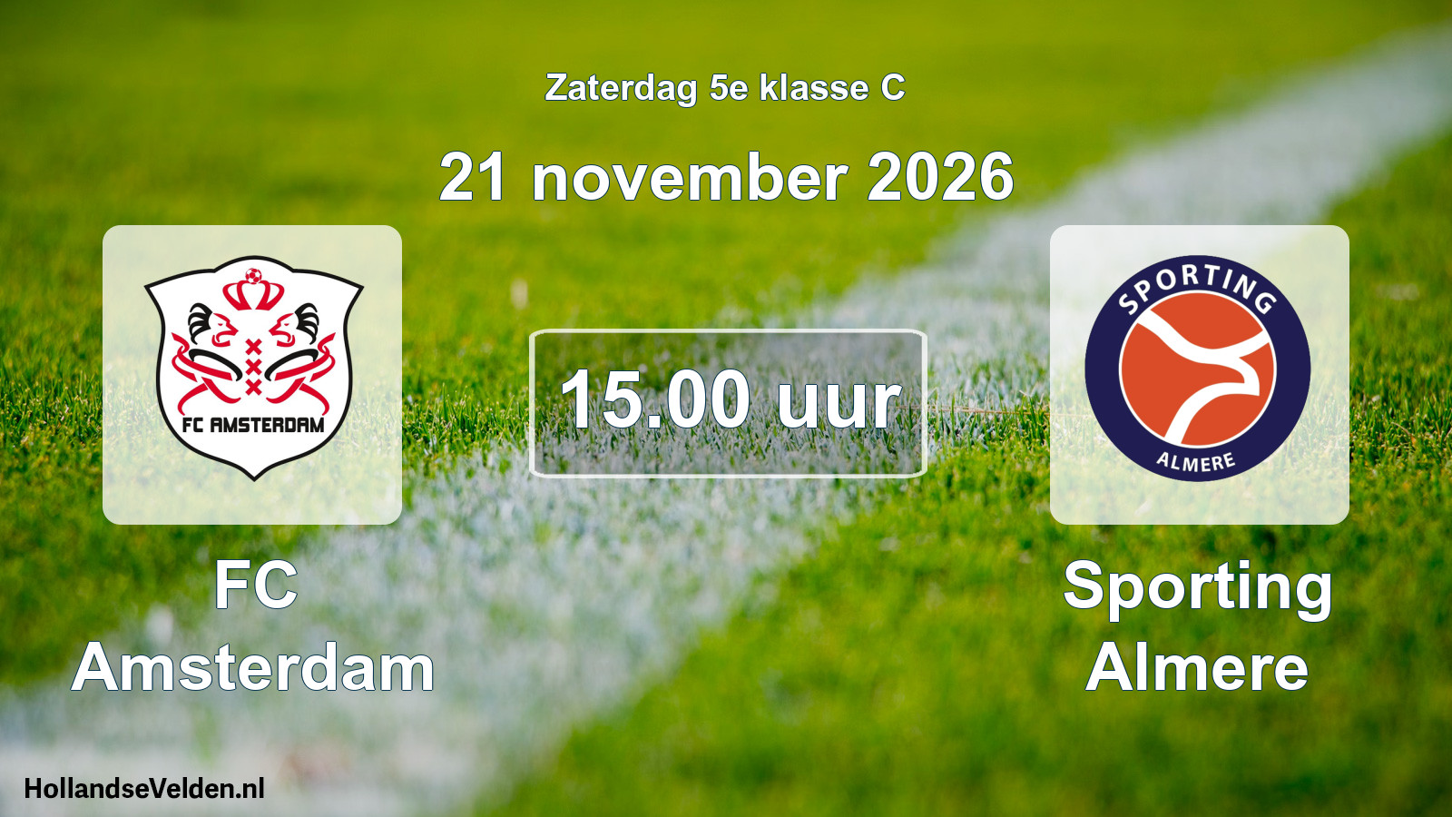 Geplande wedstrijd: FC Amsterdam - Sporting Almere (21 november 2026)