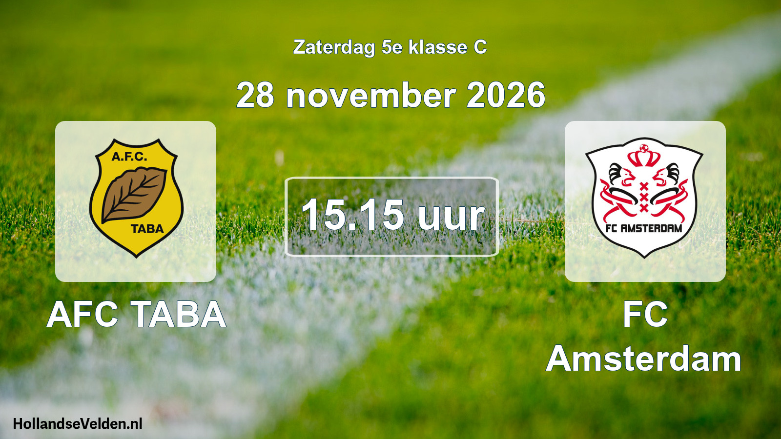 Geplande wedstrijd: AFC TABA - FC Amsterdam (28 november 2026)