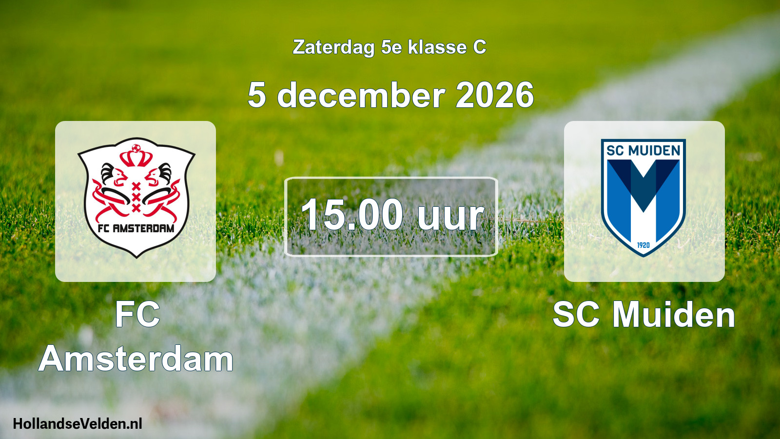 Geplande wedstrijd: FC Amsterdam - SC Muiden (5 december 2026)