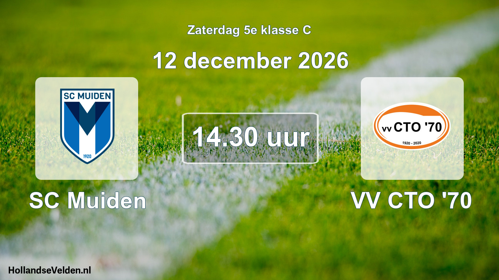 Scheduled Match: SC Muiden - VV CTO '70 (12 December 2026)