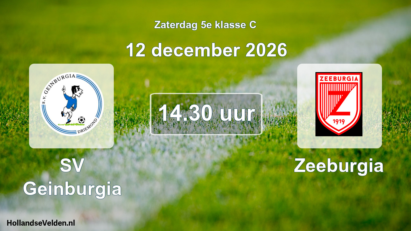 Scheduled Match: SV Geinburgia - Zeeburgia (12 December 2026)