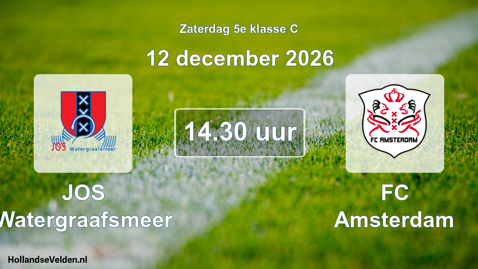 Scheduled Match: JOS Watergraafsmeer - FC Amsterdam (12 December 2026)