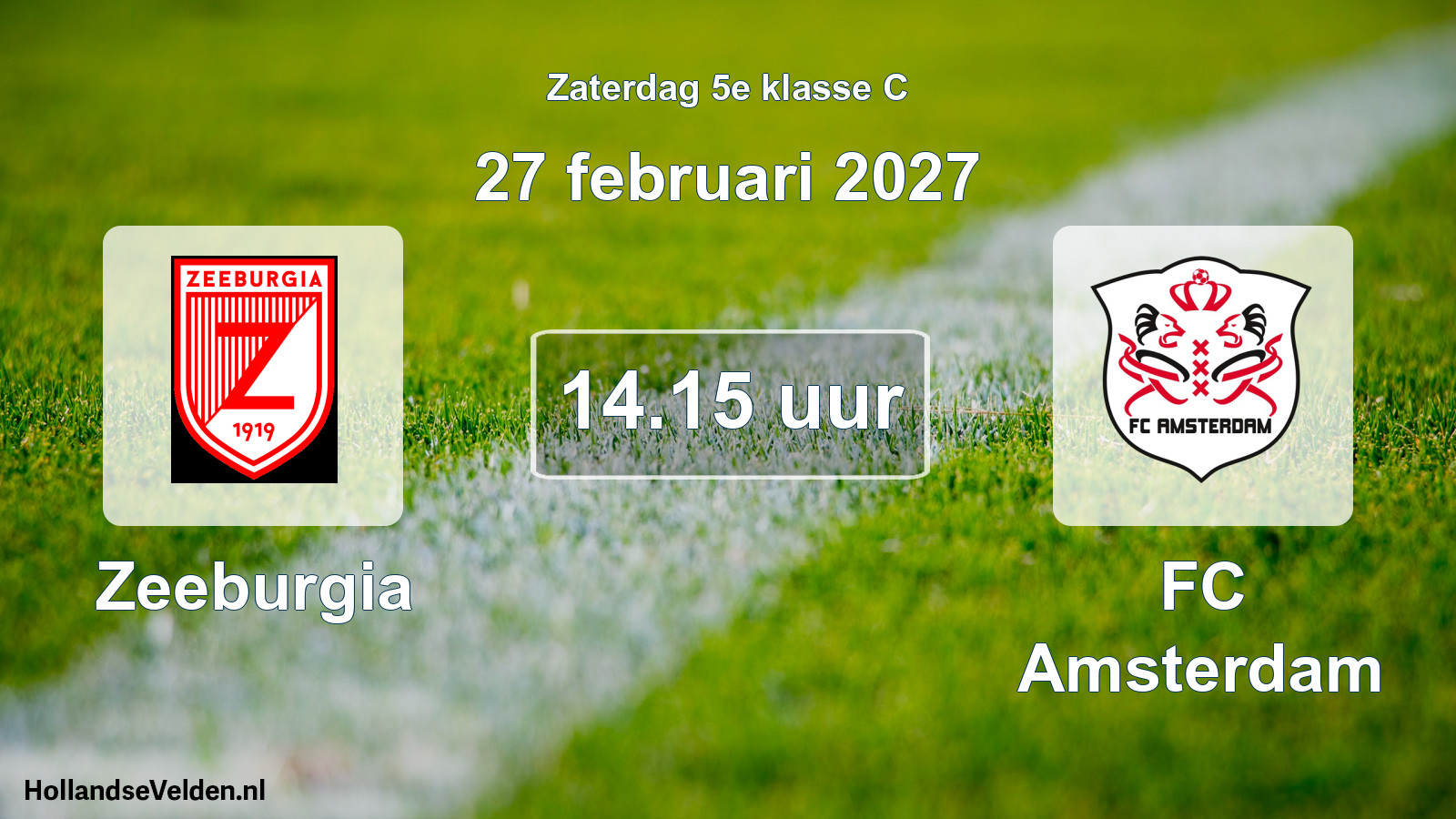 Scheduled Match: Zeeburgia - FC Amsterdam (27 February 2027)
