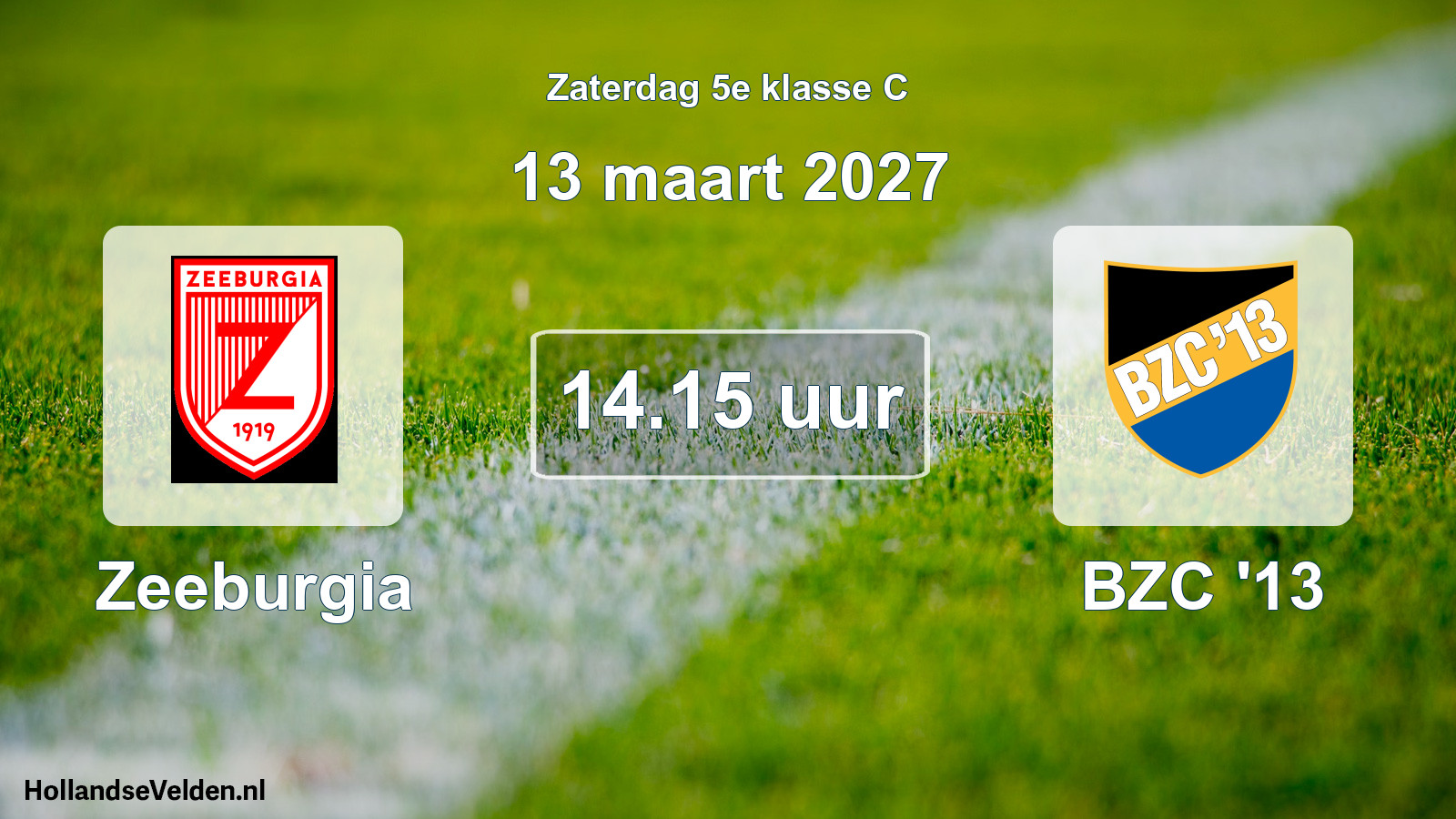 Geplande wedstrijd: Zeeburgia - BZC '13 (13 maart 2027)