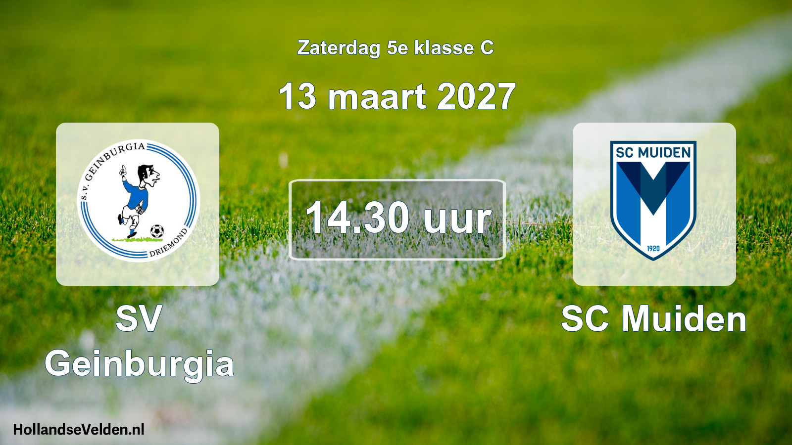Scheduled Match: SV Geinburgia - SC Muiden (13 March 2027)