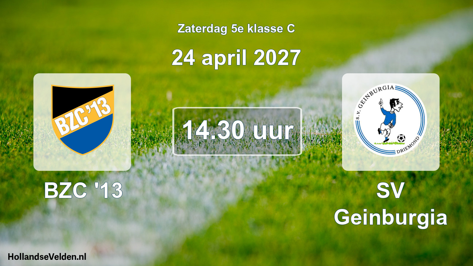Geplande wedstrijd: BZC '13 - SV Geinburgia (24 april 2027)