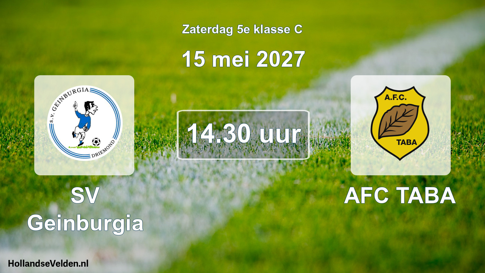 Geplande wedstrijd: SV Geinburgia - AFC TABA (15 mei 2027)