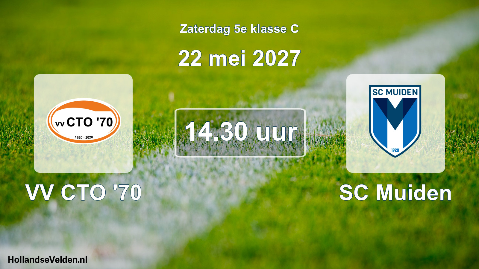 Geplande wedstrijd: VV CTO '70 - SC Muiden (22 mei 2027)