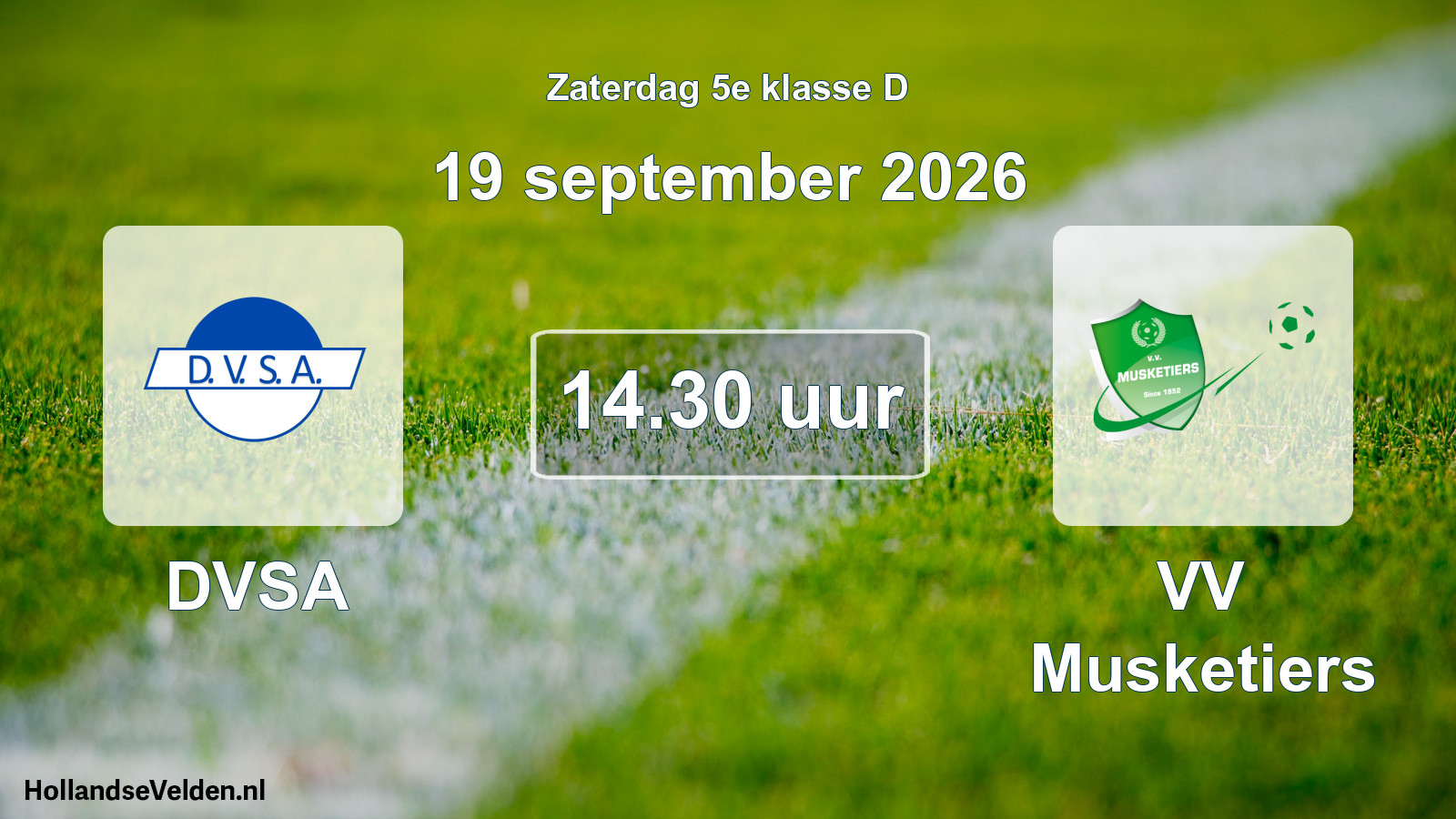 Geplande wedstrijd: DVSA - VV Musketiers (19 september 2026)
