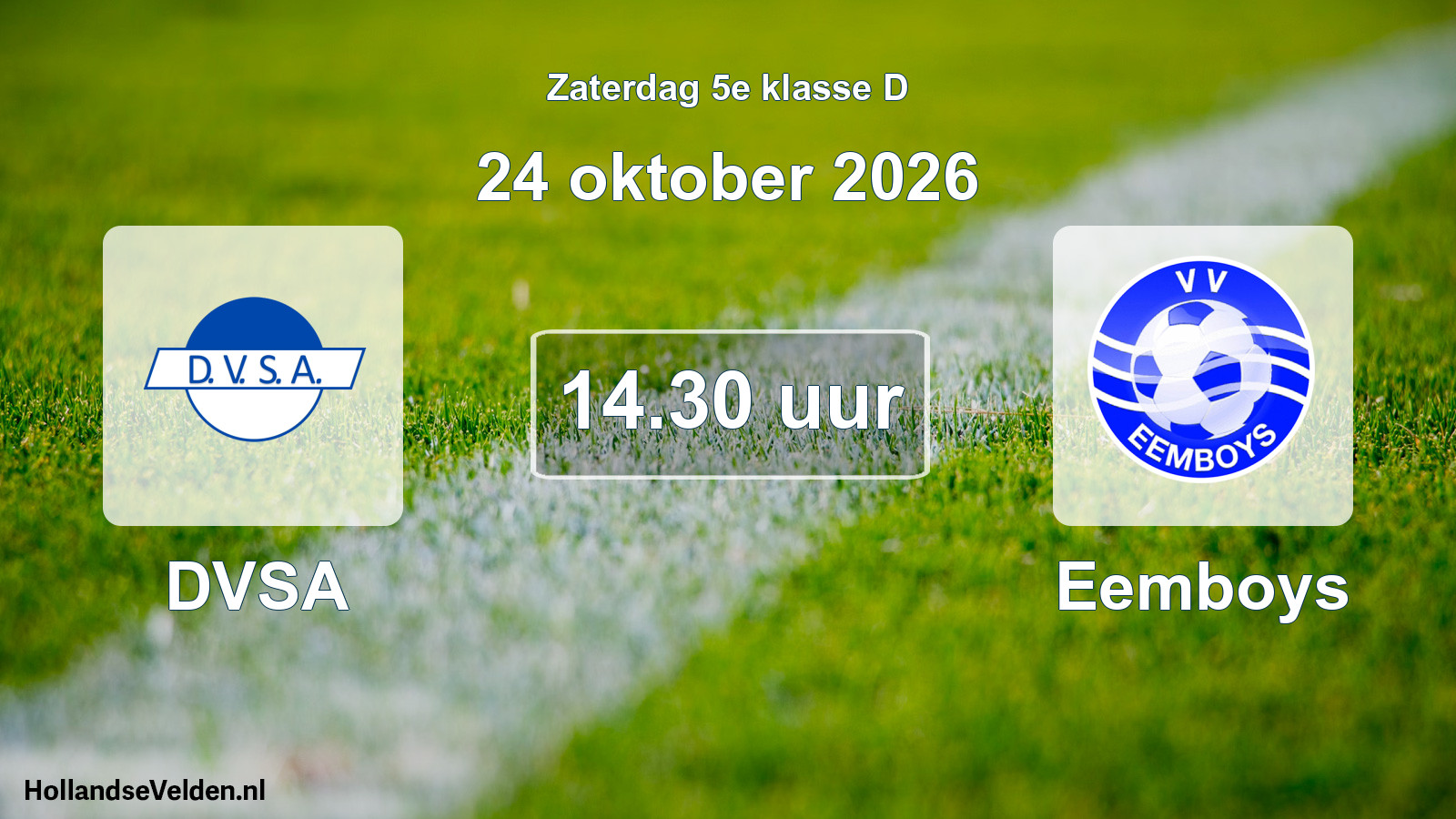 Geplande wedstrijd: DVSA - Eemboys (24 oktober 2026)