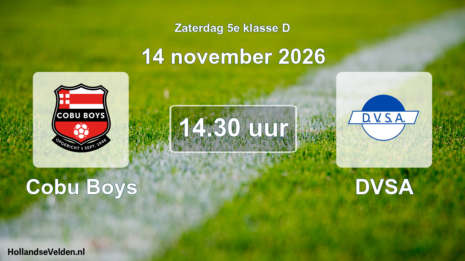 Geplande wedstrijd: Cobu Boys - DVSA (14 november 2026)