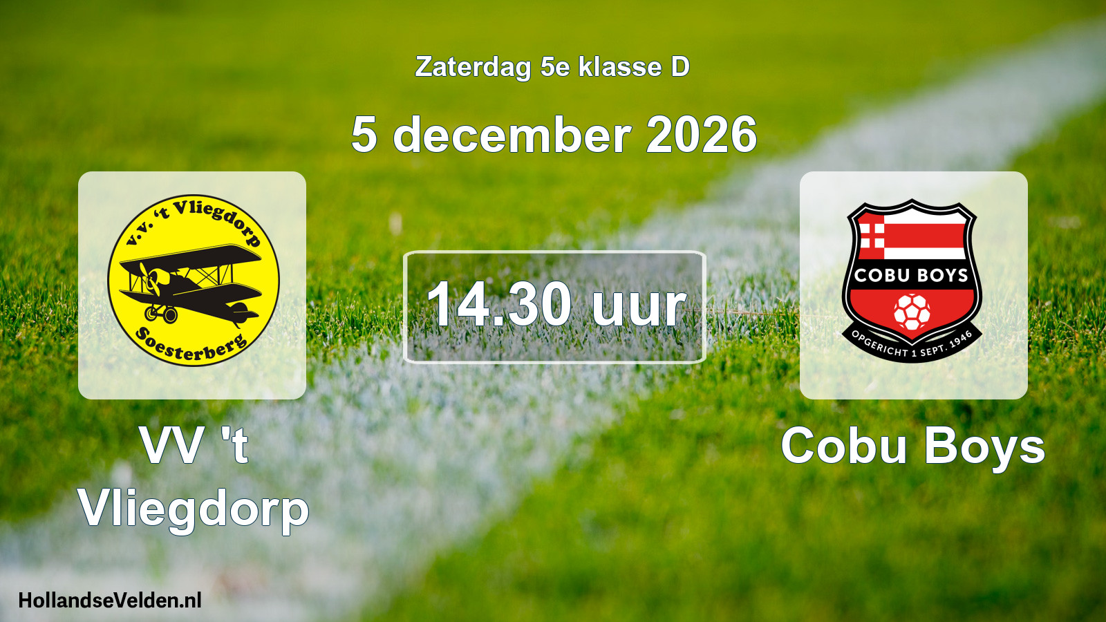 Geplande wedstrijd: VV 't Vliegdorp - Cobu Boys (5 december 2026)