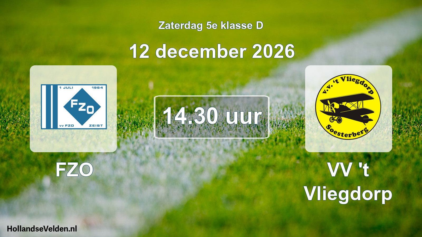 Geplande wedstrijd: FZO - VV 't Vliegdorp (12 december 2026)