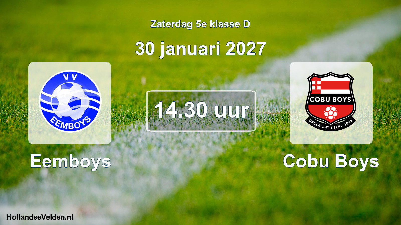 Geplande wedstrijd: Eemboys - Cobu Boys (30 januari 2027)