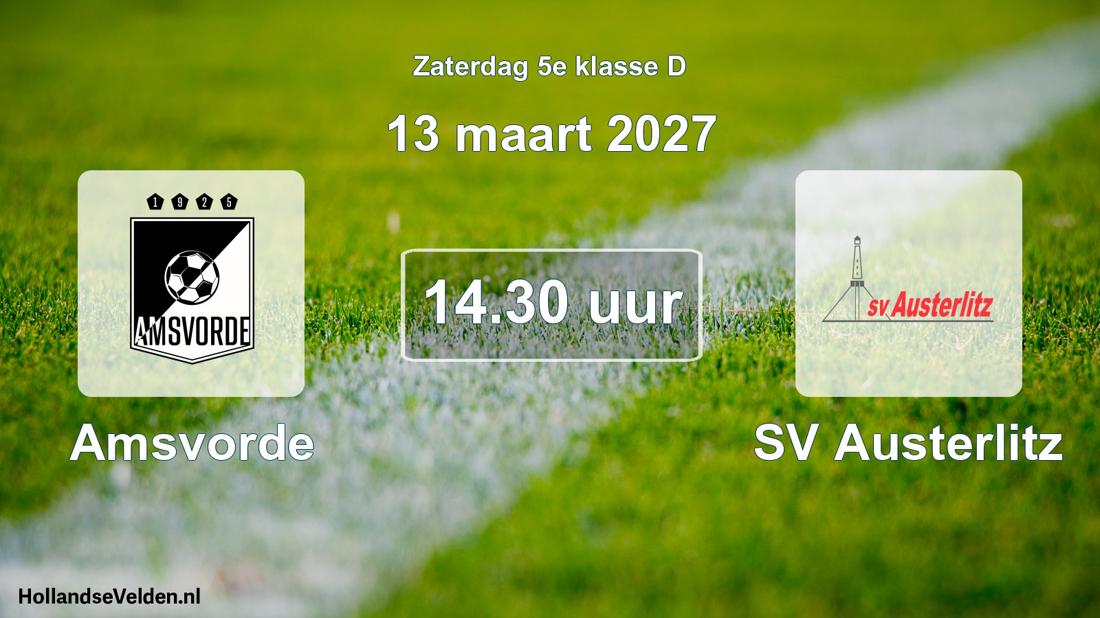 Geplande wedstrijd: Amsvorde - SV Austerlitz (13 maart 2027)