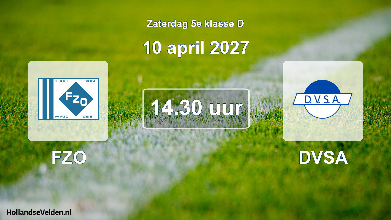 Geplande wedstrijd: FZO - DVSA (10 april 2027)