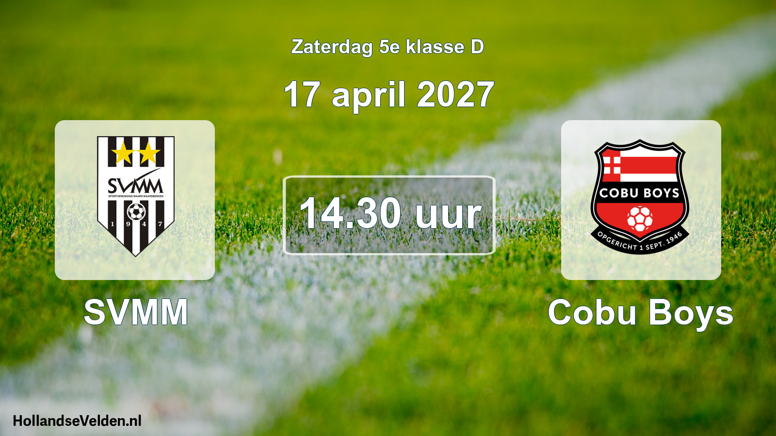 Geplande wedstrijd: SVMM - Cobu Boys (17 april 2027)