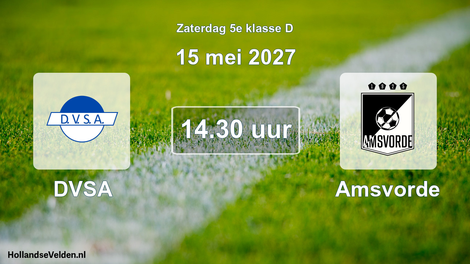Geplande wedstrijd: DVSA - Amsvorde (15 mei 2027)