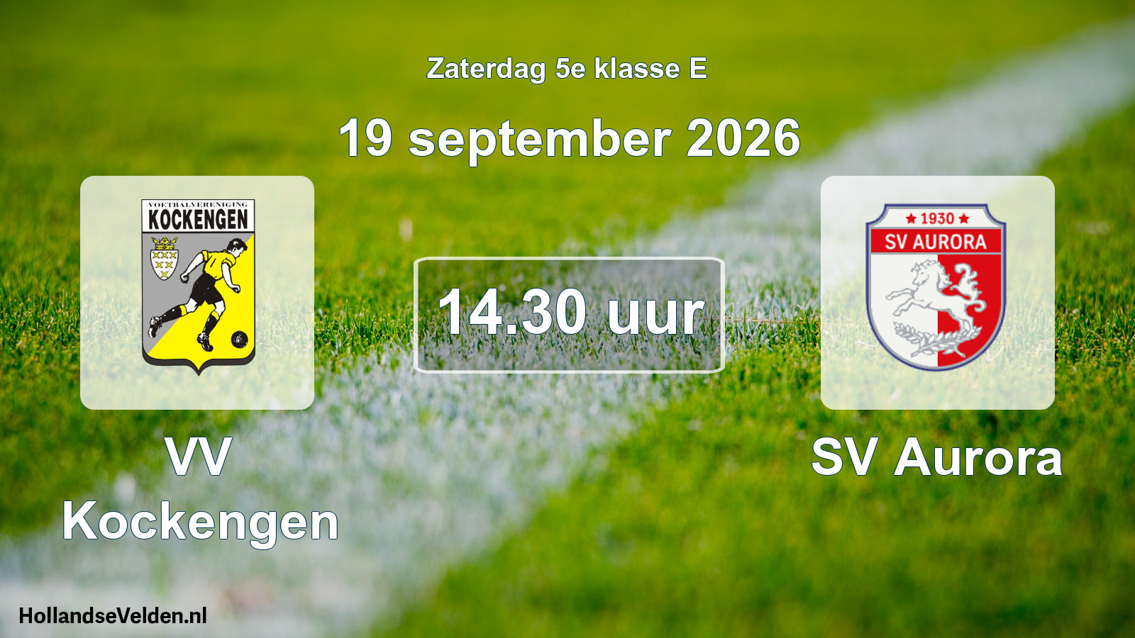 Geplande wedstrijd: VV Kockengen - SV Aurora (19 september 2026)