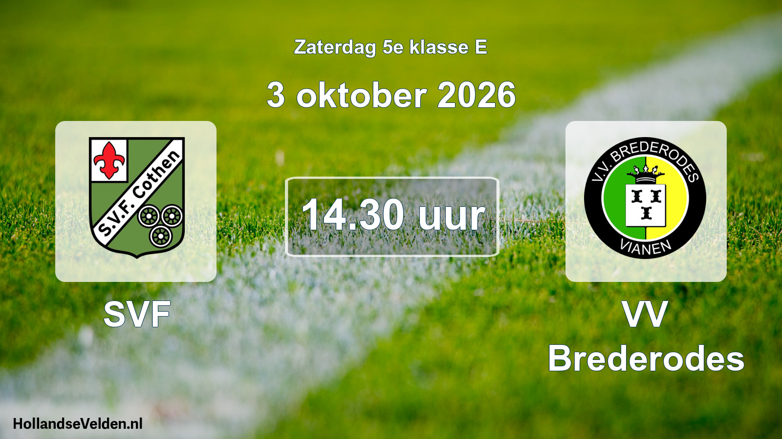 Geplande wedstrijd: SVF - VV Brederodes (3 oktober 2026)