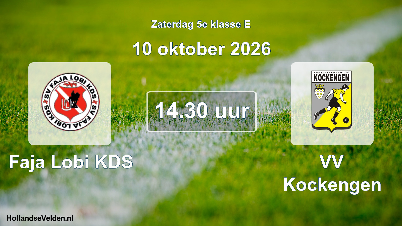 Scheduled Match: Faja Lobi KDS - VV Kockengen (10 October 2026)