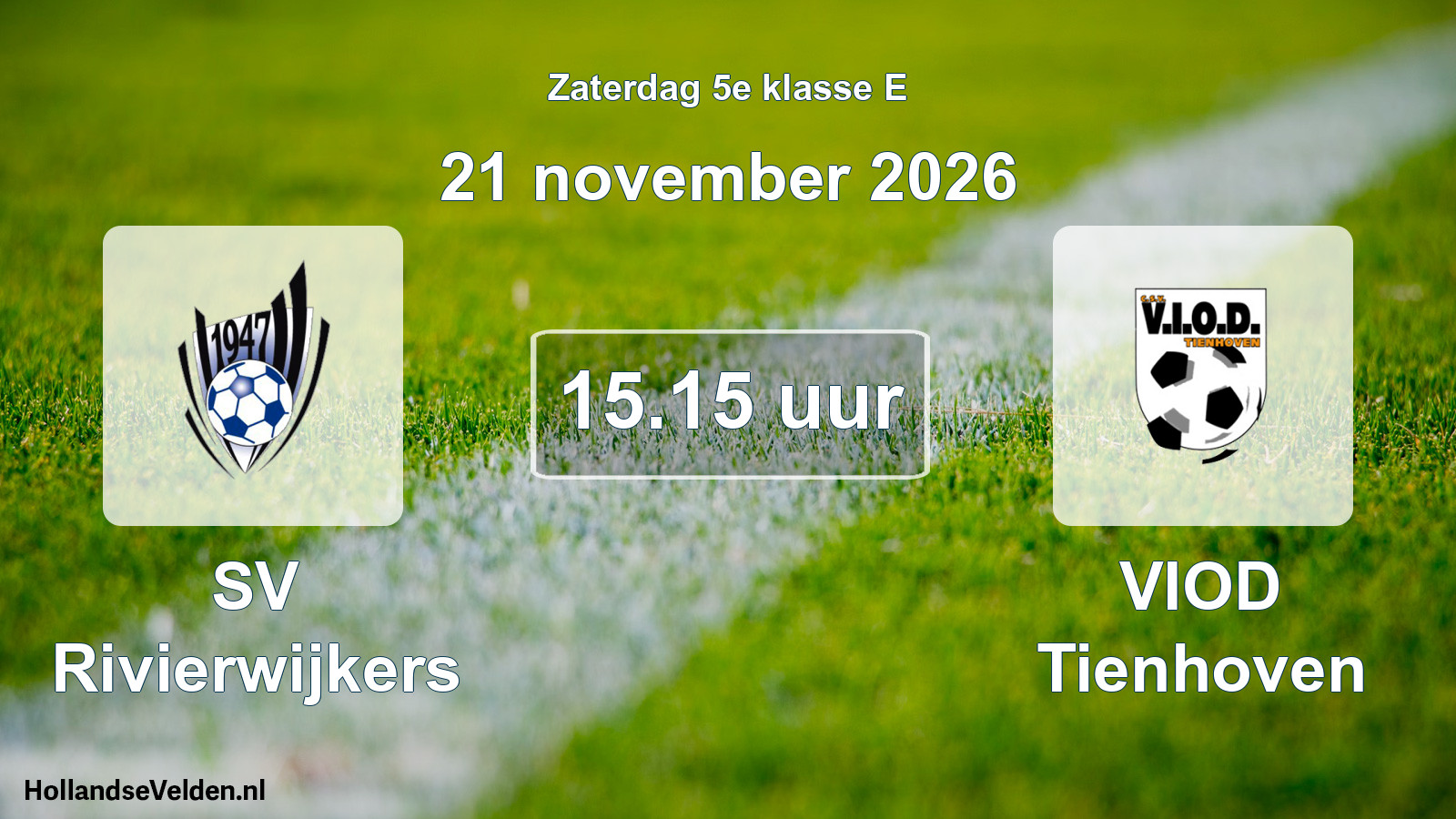 Scheduled Match: SV Rivierwijkers - VIOD Tienhoven (21 November 2026)