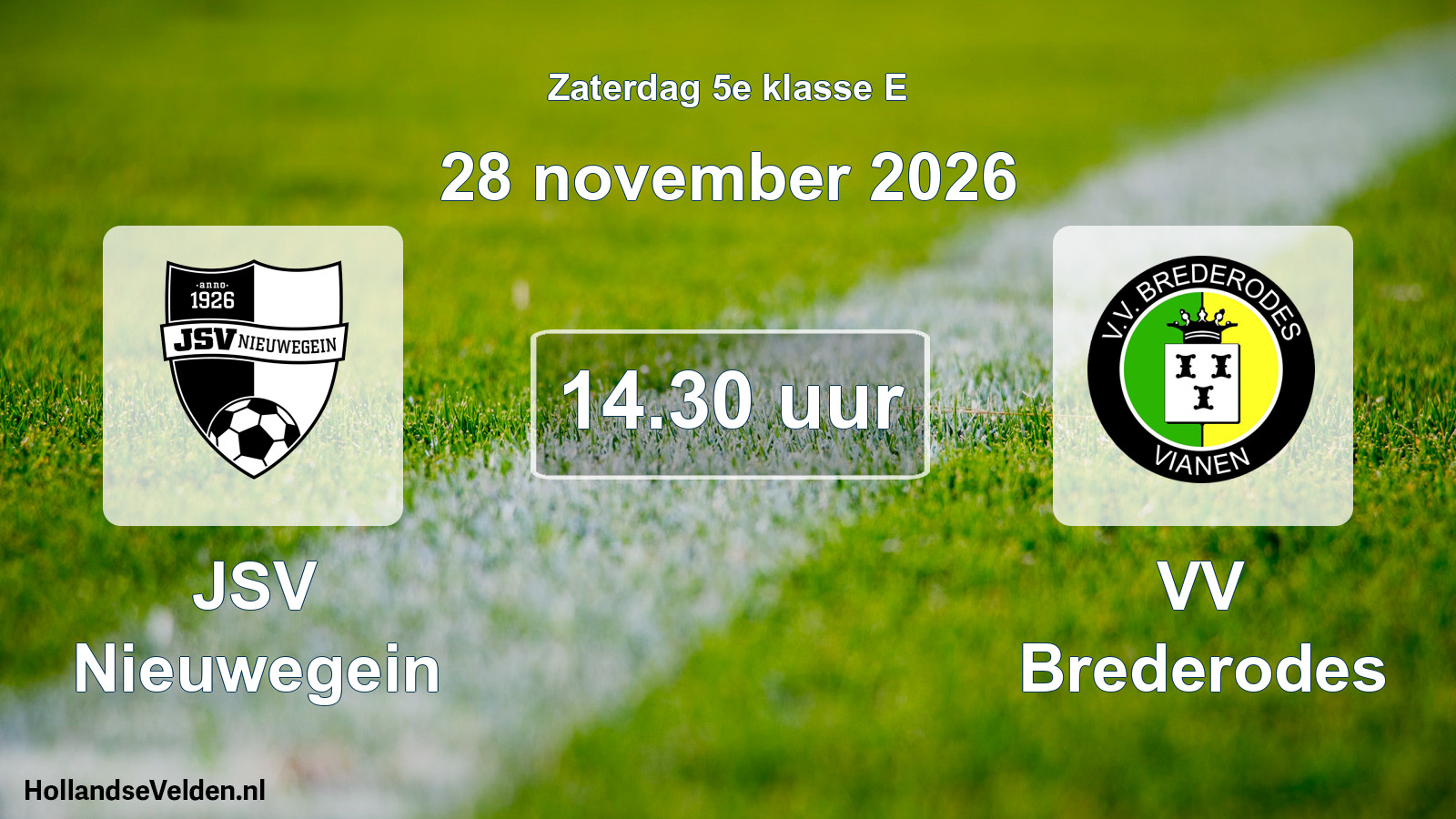 Geplande wedstrijd: JSV Nieuwegein - VV Brederodes (28 november 2026)
