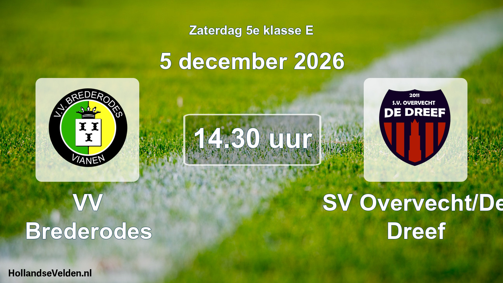 Geplande wedstrijd: VV Brederodes - SV Overvecht/De Dreef (5 december 2026)