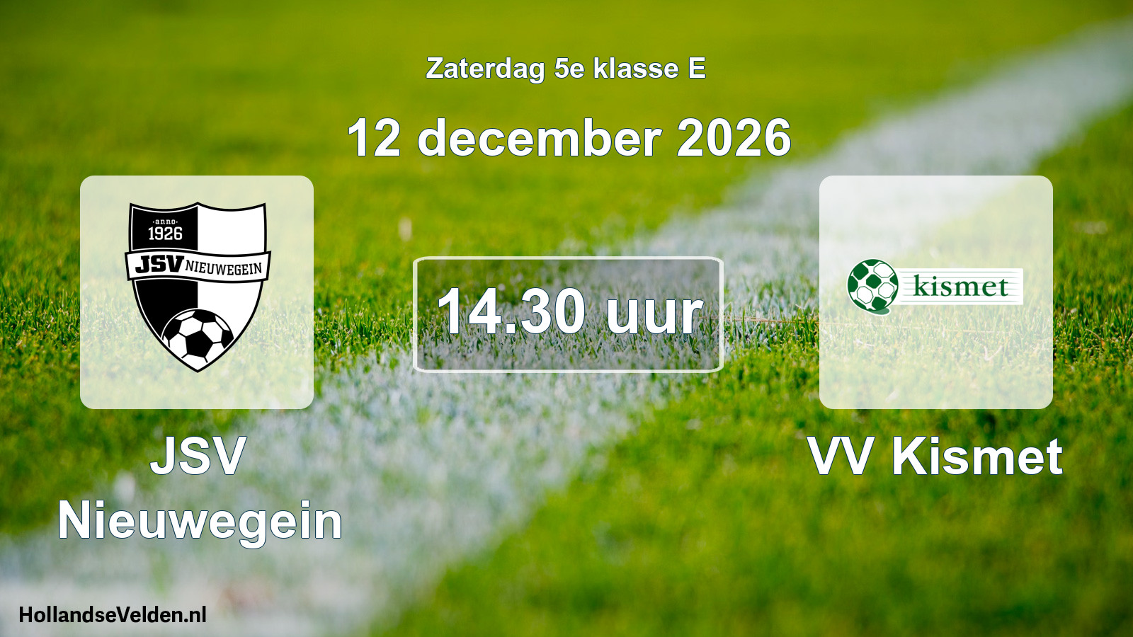 Geplande wedstrijd: JSV Nieuwegein - VV Kismet (12 december 2026)