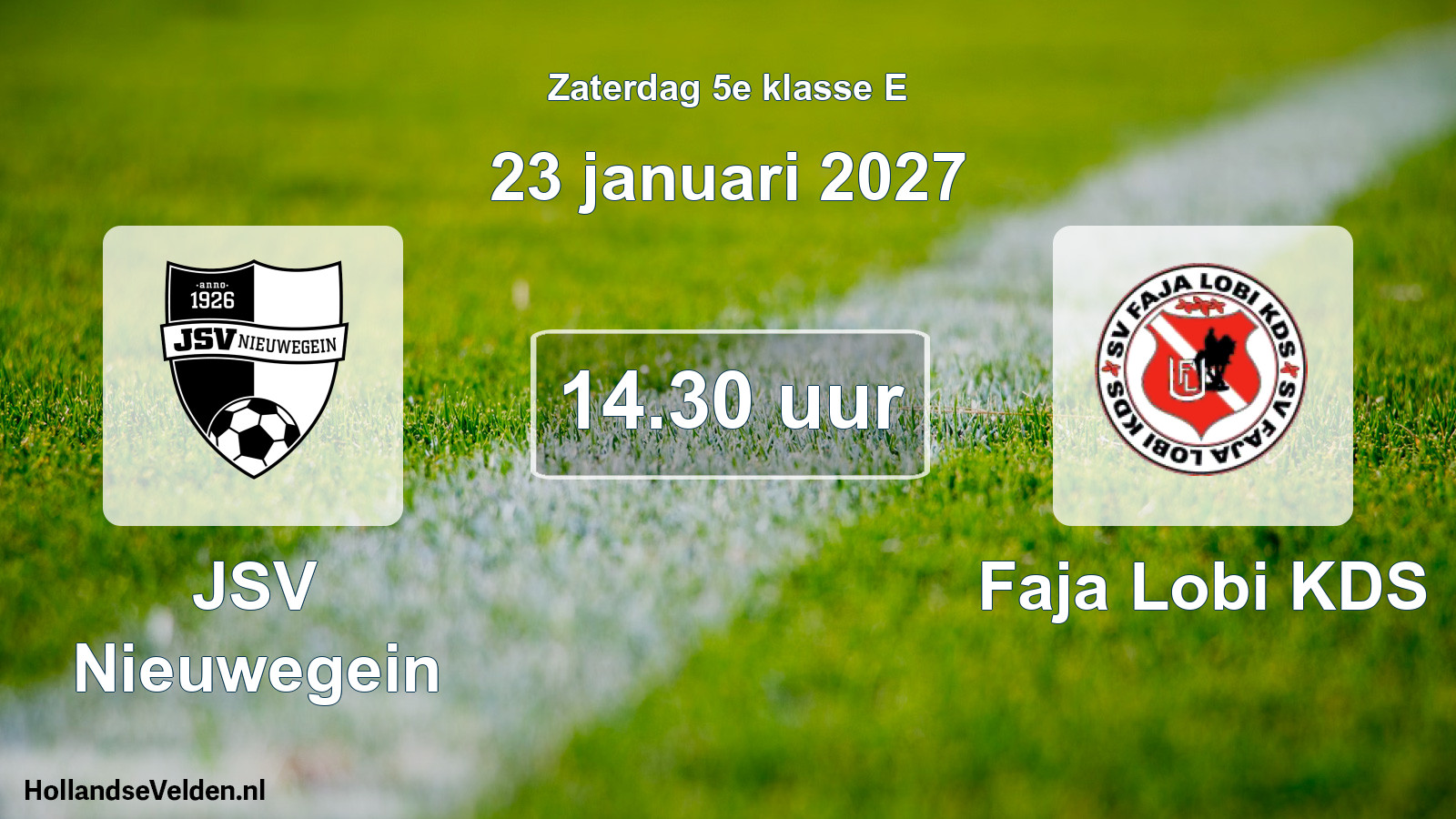 Scheduled Match: JSV Nieuwegein - Faja Lobi KDS (23 January 2027)